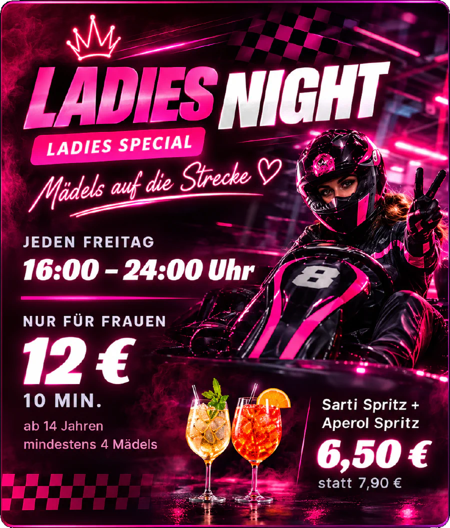 Ladies Night in der Indoor Kartbahn Kassel – jeden Freitag von 16:00 bis 24:00 Uhr